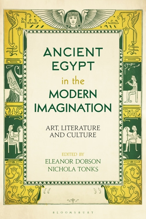 Couverture_Ancient Egypt In The Modern Imagination