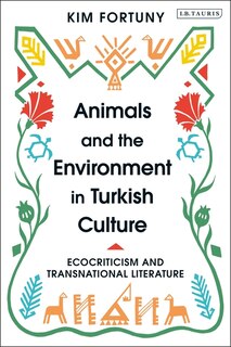 Couverture_Animals And The Environment In Turkish Culture
