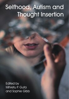 Front cover_Selfhood, Autism and Thought Insertion