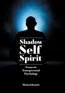 Front cover_Shadow, Self, Spirit