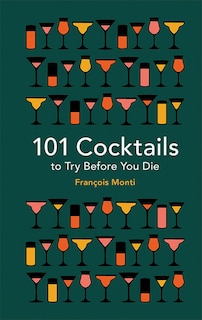 Couverture_101 Cocktails To Try Before You Die