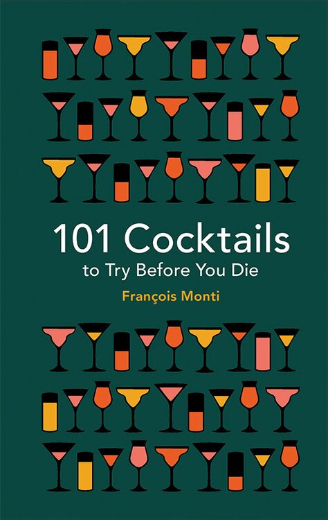 Couverture_101 Cocktails To Try Before You Die