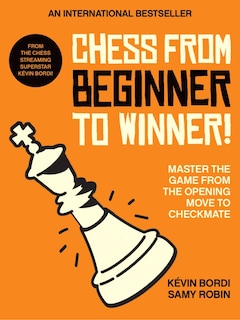 Couverture_Chess from beginner to winner!