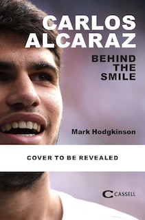 Front cover_Being Carlos Alcaraz