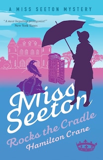 Front cover_Miss Seeton Rocks the Cradle