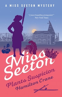 Couverture_Miss Seeton Plants Suspicion