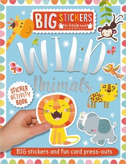 BIG STICKERS FOR LITTLE HANDS WILD ANIM