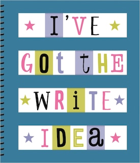 Front cover_I've Got the Write Idea Journal