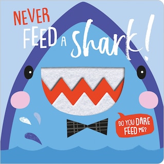 Couverture_Never Feed a Shark!