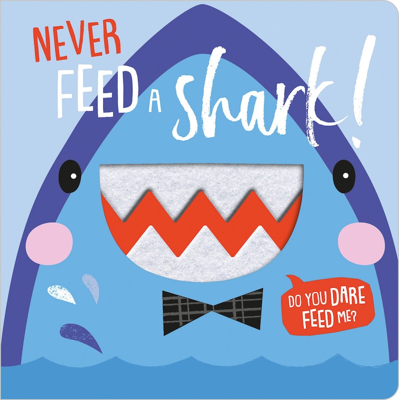 Couverture_Never Feed a Shark!