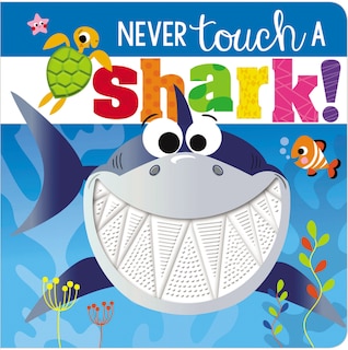 Front cover_NEVER TOUCH A SHARK
