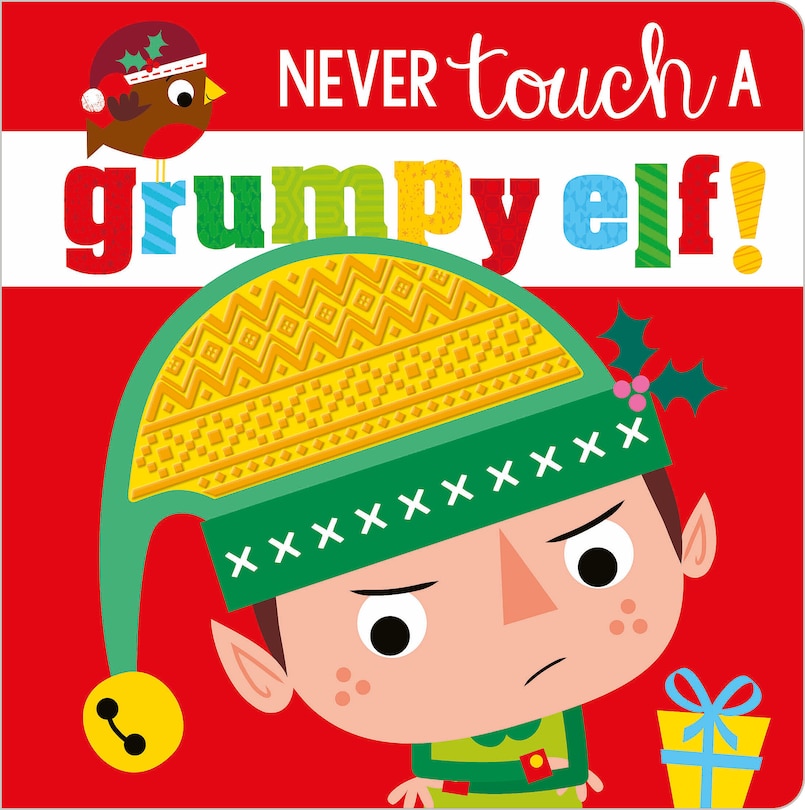 Couverture_Never Touch a Grumpy Elf!