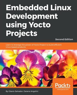 Front cover_Embedded Linux Development using Yocto Projects - Second Edition