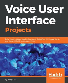 Front cover_Voice User Interface Projects