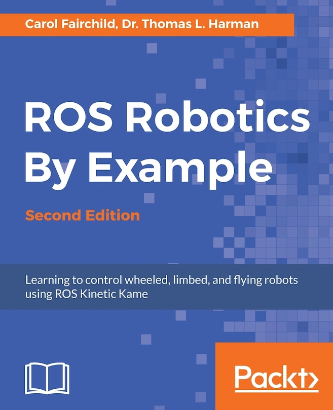 Front cover_ROS Robotics By Example - Second Edition