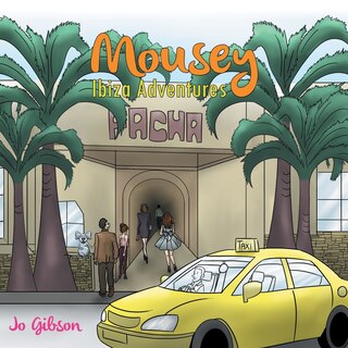 Front cover_Mousey - Ibiza Adventures