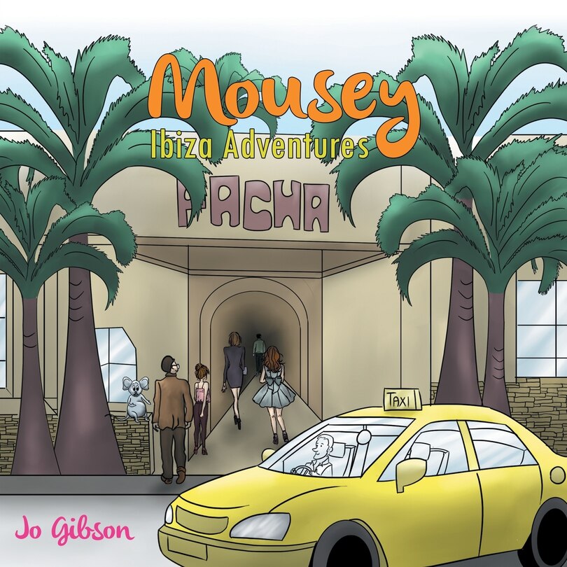 Front cover_Mousey - Ibiza Adventures