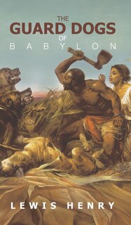 Couverture_The Guard Dogs of Babylon