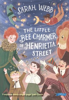 Front cover_The Little Bee Charmer Of Henrietta Street