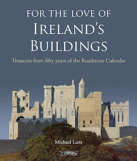 Front cover_For The Love of Ireland's Buildings