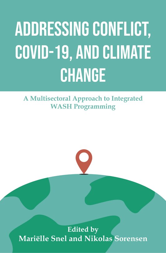 Couverture_Addressing Conflict, COVID, and Climate Change