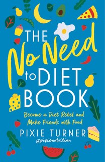 Front cover_The No Need to Diet Book