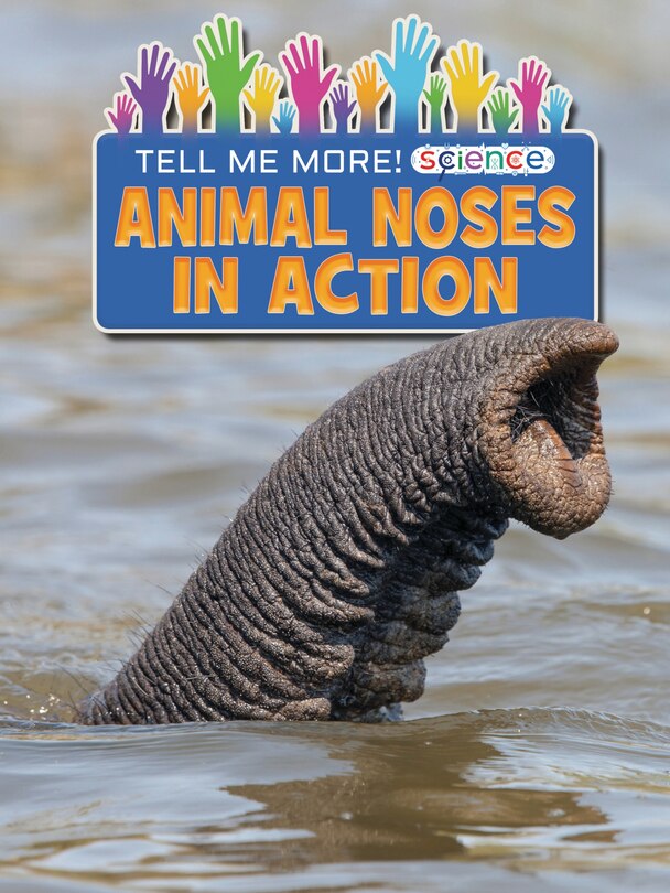 Front cover_Animal Noses in Action