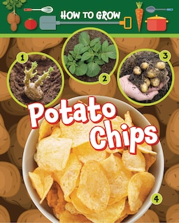 Front cover_How to Grow Potato Chips