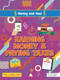 Couverture_Earning Money and Paying Taxes
