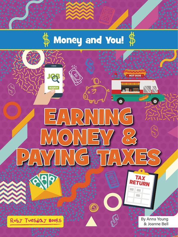 Couverture_Earning Money and Paying Taxes