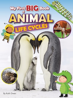 Couverture_My First Big Book of Animal Life Cycles