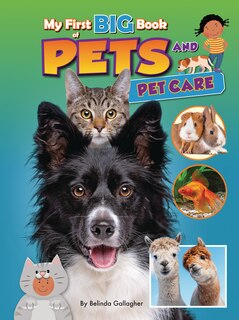 Front cover_My First Big Book of Pets and Pet Care