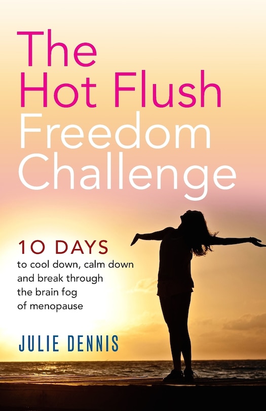 Front cover_The Hot Flush Freedom Challenge
