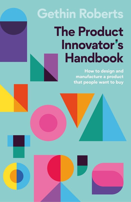 Front cover_The Product Innovator’s Handbook