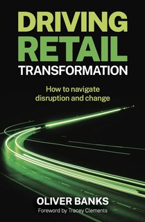Couverture_Driving Retail Transformation
