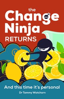 Front cover_The Change Ninja Returns