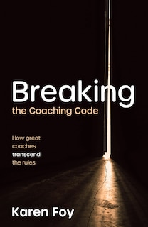 Front cover_Breaking the Coaching Code