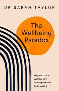 Front cover_The Wellbeing Paradox