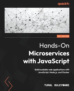 Front cover_Hands-On Microservices with JavaScript