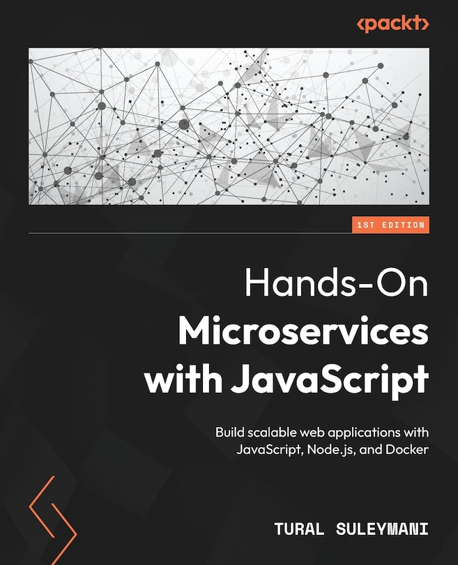 Front cover_Hands-On Microservices with JavaScript