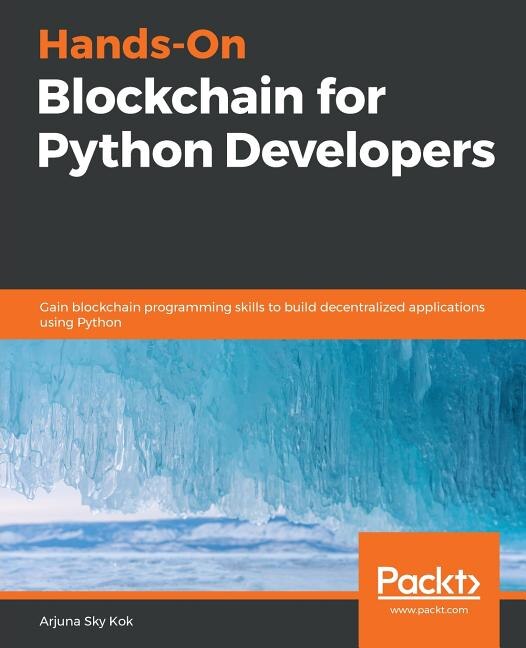 Front cover_Hands-On Blockchain for Python Developers