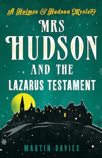 Front cover_Mrs Hudson and the Lazarus Testament