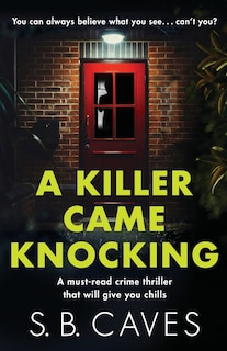 Front cover_A Killer Came Knocking