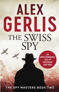Front cover_The Swiss Spy