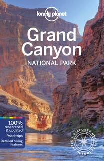 Couverture_Lonely Planet Grand Canyon National Park 6 6th Ed.