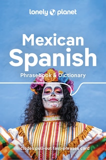 Front cover_Lonely Planet Mexican Spanish Phrasebook & Dictionary 6 6th Ed.