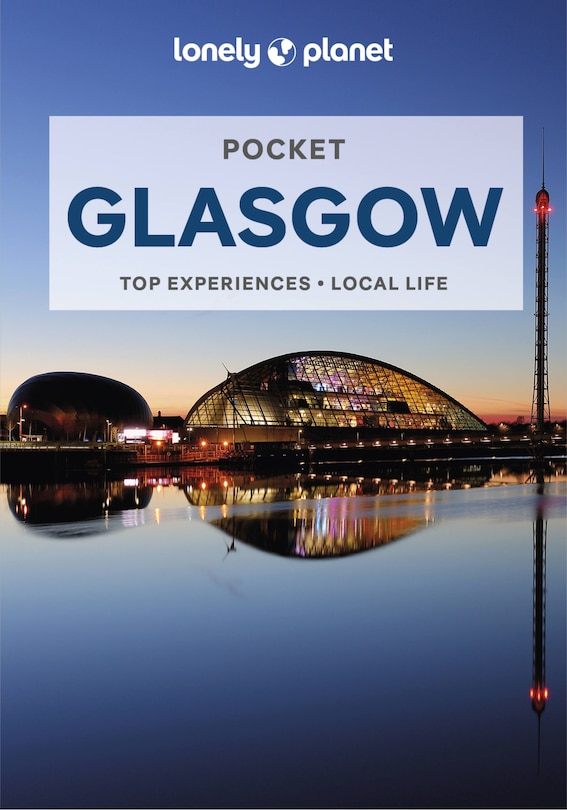 Front cover_Lonely Planet Pocket Glasgow 2 2nd Ed.