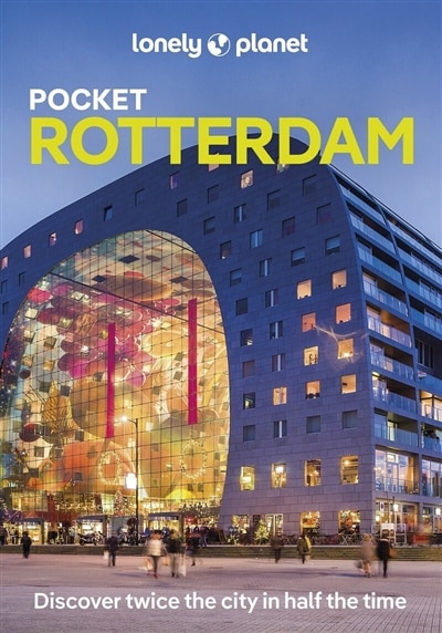 Front cover_Lonely Planet Pocket Rotterdam 2 2nd Ed.