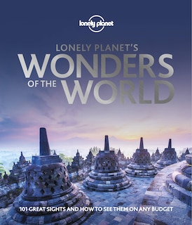 Front cover_Lonely Planet's Wonders of the World 1st Ed.