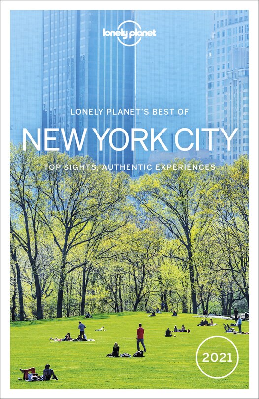 Lonely Planet Best Of New York City 5 5th Ed.: Top Sights, Authentic Experiences